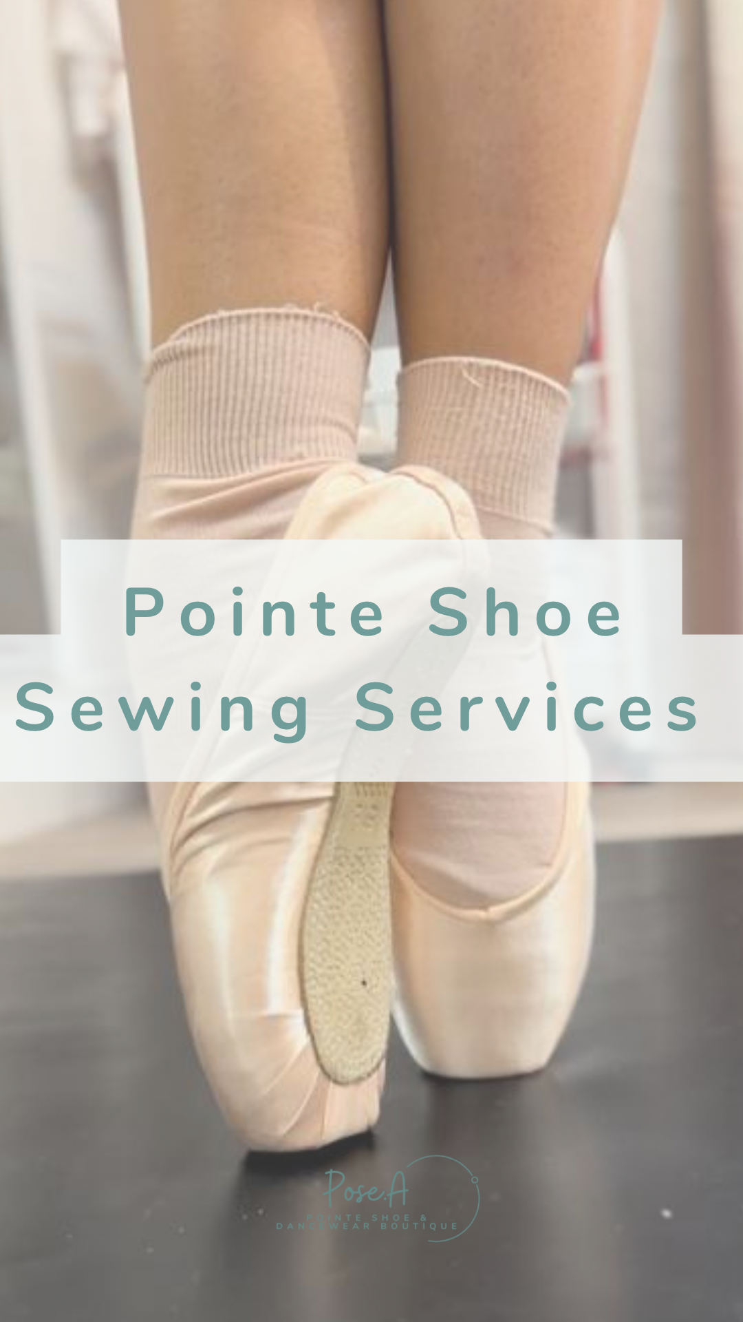 Pointe Shoe Sewing Services